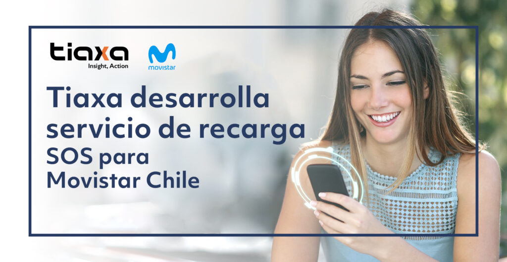 Tiaxa desarrolla servicio de recarga SOS para Movistar Chile